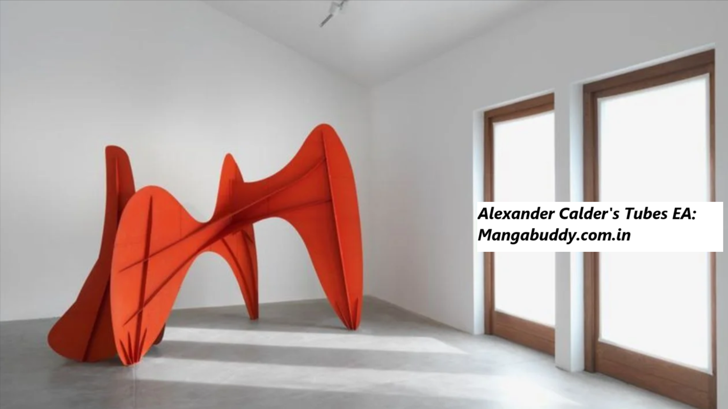 Alexander Calder's Tubes EA