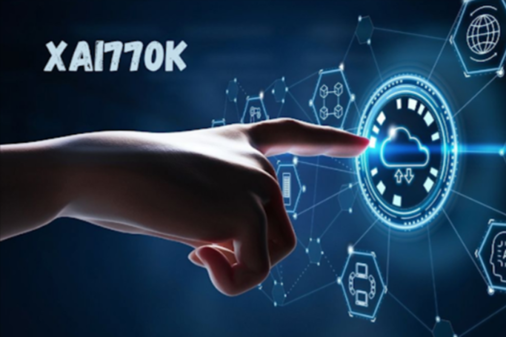 XAI770K: Exploring Its Features, Uses, and Benefits!
